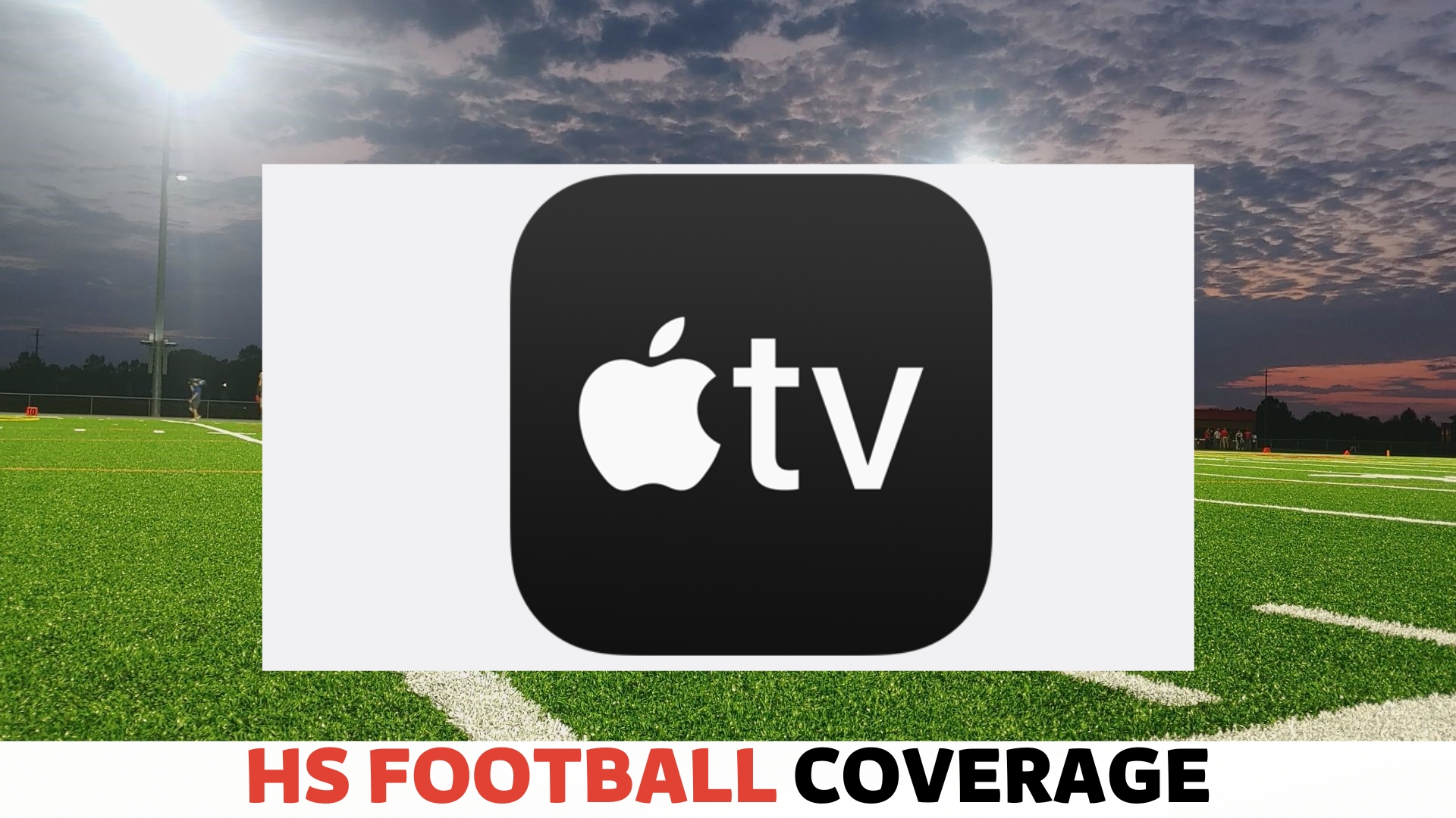 How to Watch High School Football Games on Apple TV